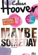 Maybe Someday