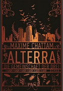 Alterra (1) - Die Gemeinschaft der Drei