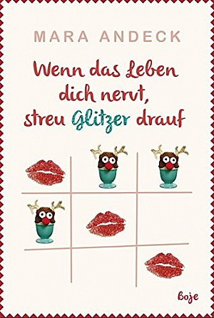 Wenn das Leben dich nervt, streu Glitzer drauf