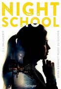 Night School - Denn Wahrheit musst du suchen