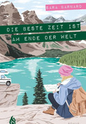 Die beste Zeit ist am Ende der Welt