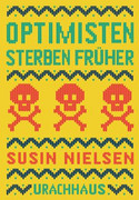 Optimisten sterben früher