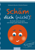 Schäm dich (nicht)!